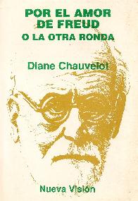 Por el amor de Freud o La otra ronda