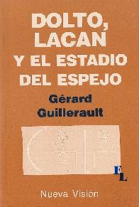 Dolto, Lacan y el Estado del Espejo