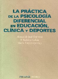 La practica de la psicologia diferencial en educacion clinica y deportes