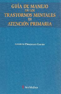 Guia de manejo de los trastornos mentales en Atencion Primaria