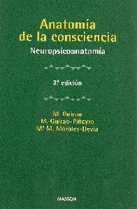 Anatomia de la consciencia : neuropsicoanatomia