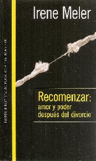 Recomenzar : amor y poder despus del divorcio