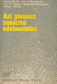 Asi piensan nuestros adolecentes