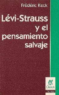 Levi-Strauss y el pensamiento salvaje