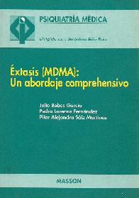 Extasis (MDMA) : un abordaje comprehensivo