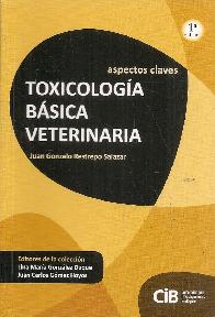 Toxicología Básica Veterinaria