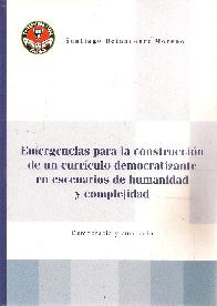 Emergencias para la construccin de un currculo democratizante en escenarios de humanidad y complej