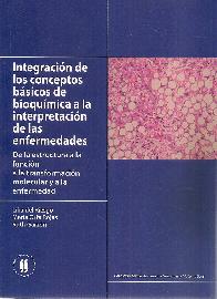 Integracin de los conceptos bsicos de bioqumica a la interpretacin de las enfermedades