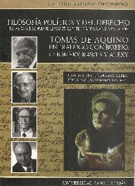 Filosofa Poltica y del Derecho Toms de Aquino en dilogo con Bobbio, Chomsky, Rawls y Alexy