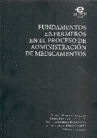 Fundamentos Enfermeros en el Proceso de Administracin de Medicamentos