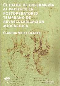 Cuidado en enfermera al paciente en posoperatorio temprano de revascularizacin miocrdica