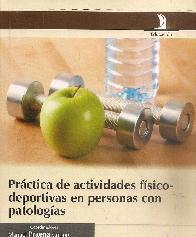 Prctica de actividades fsico-deportivas en personas con patologas