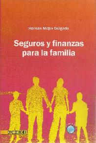 Seguros y finanzas para la familia