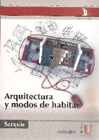 Arquitectura y modos de habitar