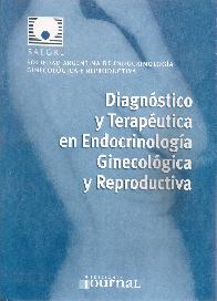 Diagnstico y Teraputica en Endocrinologa Ginecolgica y Reproductiva