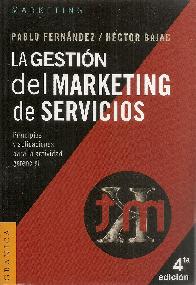 La gestin del Marketing de Servicios