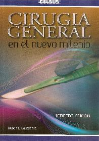 Ciruga General en el nuevo milenio