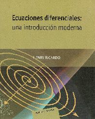 Ecuaciones Diferenciales : una introduccion moderna