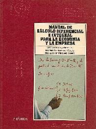 Manual de calculo diferencial e integral para la economia y la empresa