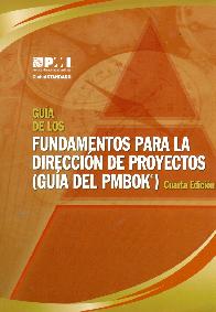 Fundamentos para la direcccion de proyectos (guia del PMBOK)