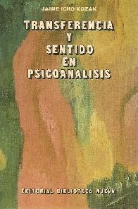 Transferencia y sentido en el psicoanalisis