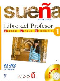 Suea 1 Libro del Profesor  Espaol Lengua Extranjera