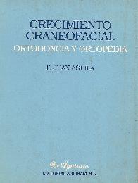 Crecimiento craneofacial : ortodoncia y ortopedia