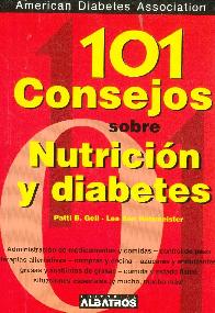 101 consejos sobre Nutricion y Diabetes American Diabetes Association