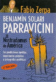 Benjamin Solari Parravicini El Nostradamus de América