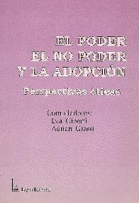 El poder, el no poder y la adopcion