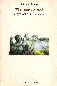 Manto de Noe, El : ensayo sobre la paternidad