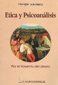 Etica y Psicoanalisis