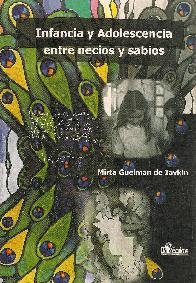 Infancia y adolescencia entre necios y sabios
