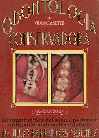 Odontologia conservadora video cassette