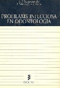 Profilaxis infecciosa en odontologia