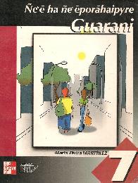 Guarani 7. e e ha e eporahaipyre guarani
