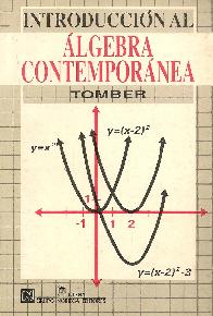 Introduccion al Algebra Contemporanea