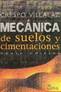 Mecnica de Suelos y Cimentaciones