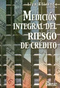 Medicion integral del Riesgo de Credito