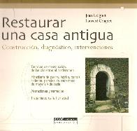 Restaurar una Casa Antigua