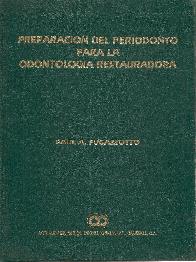 Preparacion del periodonto para odontologia restauradora