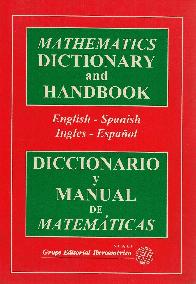 Mathematics Dictionary and Handbook