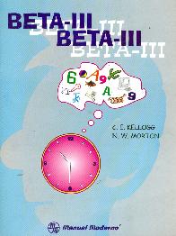 BETA-III. Evaluar de manera rpida las capacidades intelectuales no verbales de los adultos.