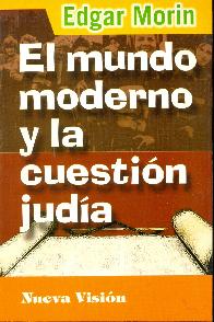 El mundo moderno y la cuestion juda