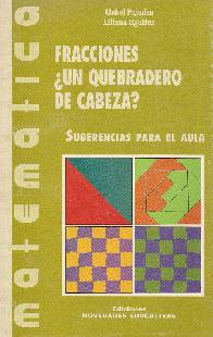 Fracciones un quebradero de cabeza?