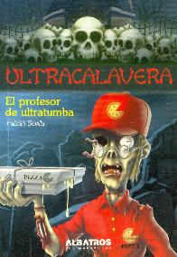 Ultracalavera el profesor de ultratumba