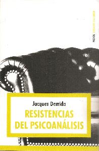 Resistencias del Psicoanlisis