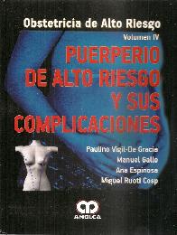 Puerperio de Alto Riesgo y sus complicaciones - Volumen IV