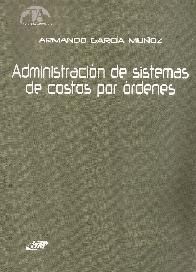 Administracin de sistemas de costos por rdenes