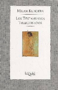 Los testamentos traicionados